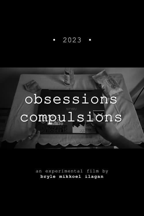 Obsessions, Compulsions (2023) poster