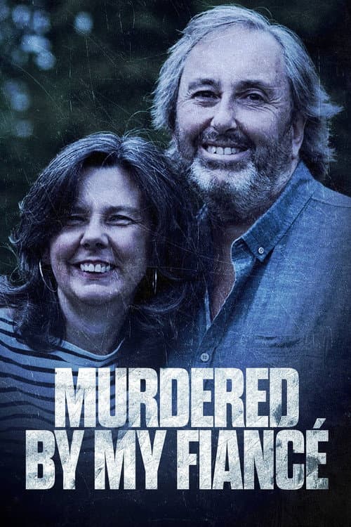 Murdered by My Fiancé (2017) poster