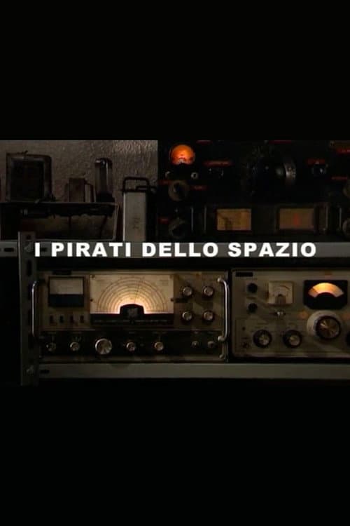 I pirati dello spazio (2007) poster