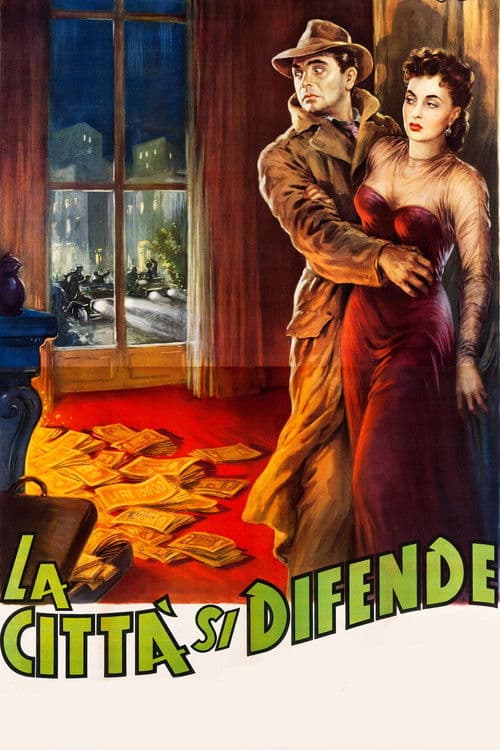 La città si difende (1951) poster