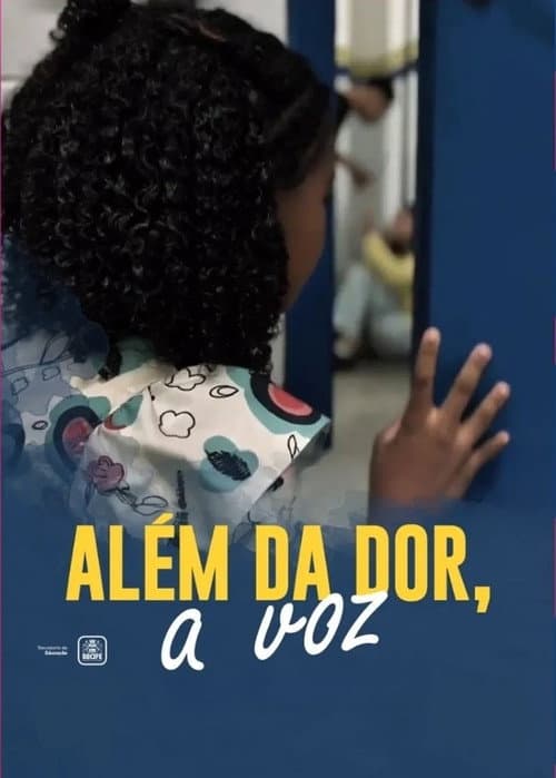 Além da Dor, a Voz (2025) poster