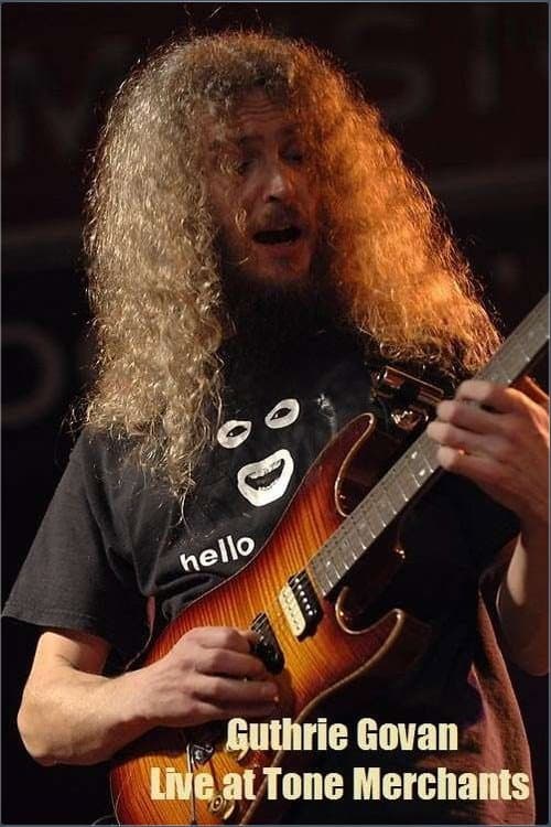 Guthrie Govan Live at Tone Merchants (2005) poster