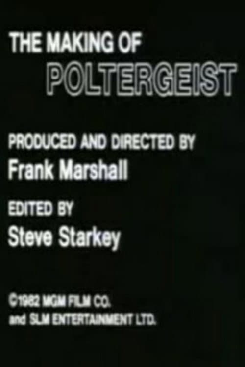 The Making of Poltergeist (1982) poster