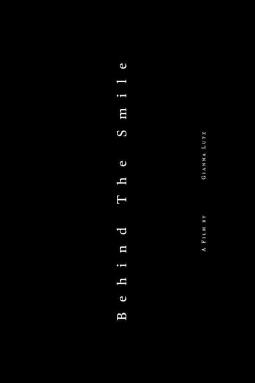 Behind The Smile (2022) poster