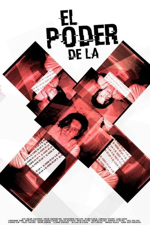 El poder de la X (2016) poster