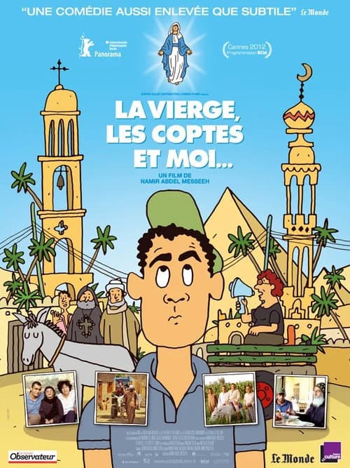 La Vierge, les Coptes et Moi (2011) poster
