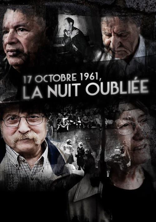 La Nuit Oubliée - 17 Octobre 1961 (2011) poster