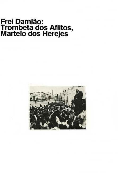 Frei Damião: Trombeta dos Aflitos, Martelo dos Herejes (1970) poster