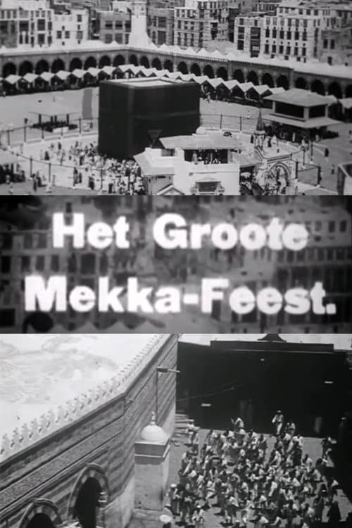 Het Groote Mekka-Feest (1928) poster