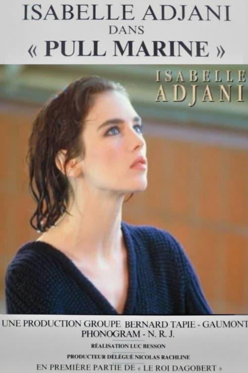 Isabelle Adjani: Pull Marine (1983) poster