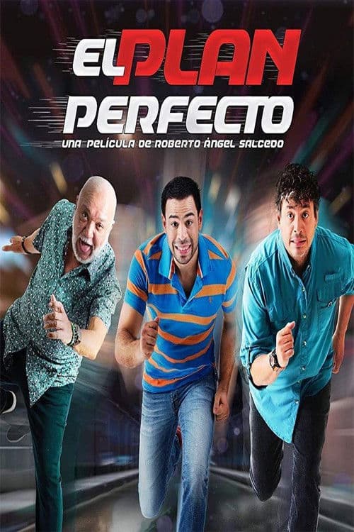 El Plan Perfecto (2017) poster