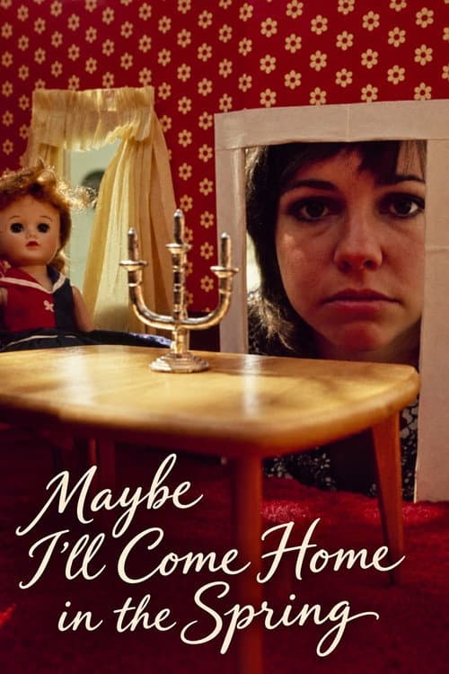 Maybe I'll Come Home in the Spring (1971) poster