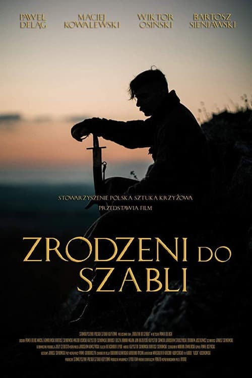 Zrodzeni do szabli (2019) poster