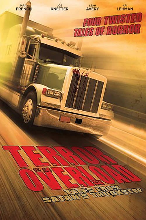 Terror Overload: Tales from Satan's Truckstop (2009) poster