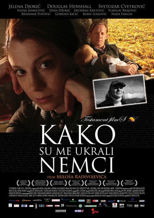 Kako su me ukrali Nemci (2011) poster