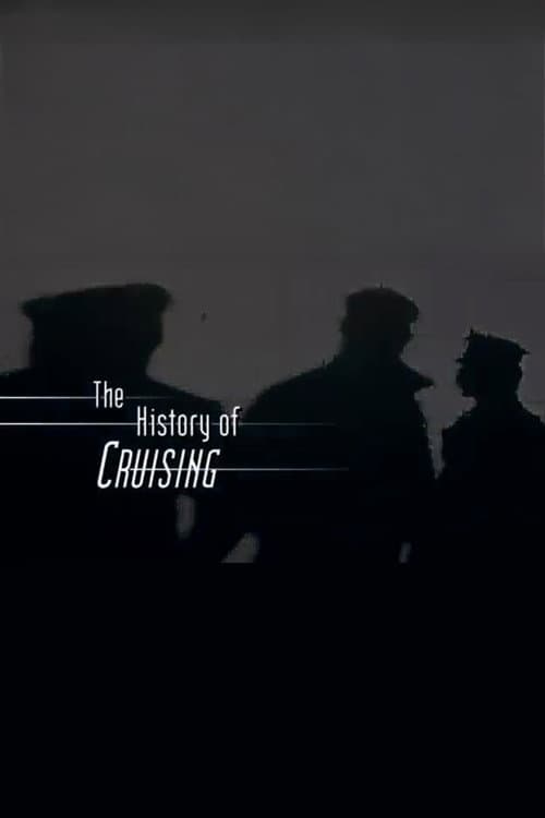 The History of 'Cruising' (2007) poster