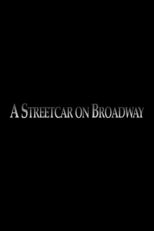 A Streetcar on Broadway (2006) poster