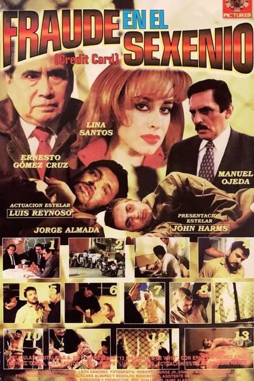 Fraude en el sexenio (1998) poster
