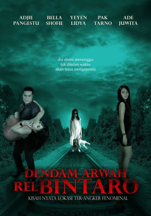 Dendam Arwah Rel Bintaro (2013) poster