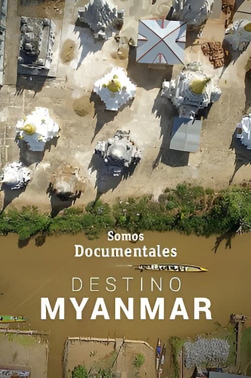 Destination Myanmar (2018) poster