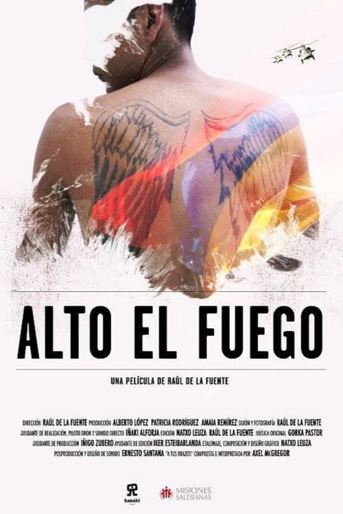 Alto el fuego (2017) poster