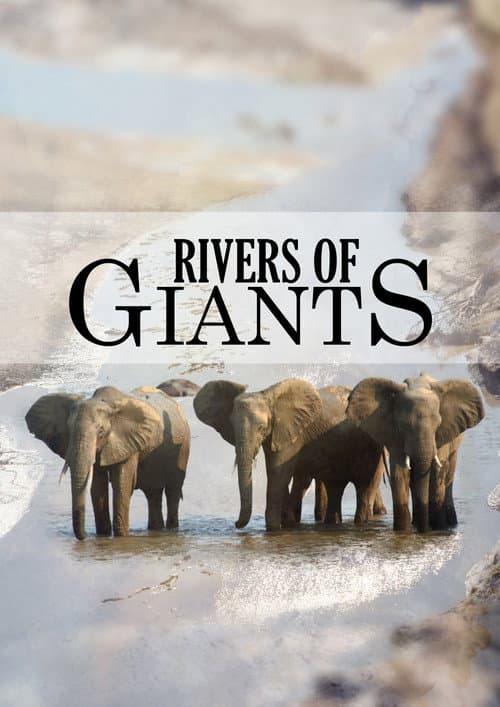 Rivers of Giants (2005) poster