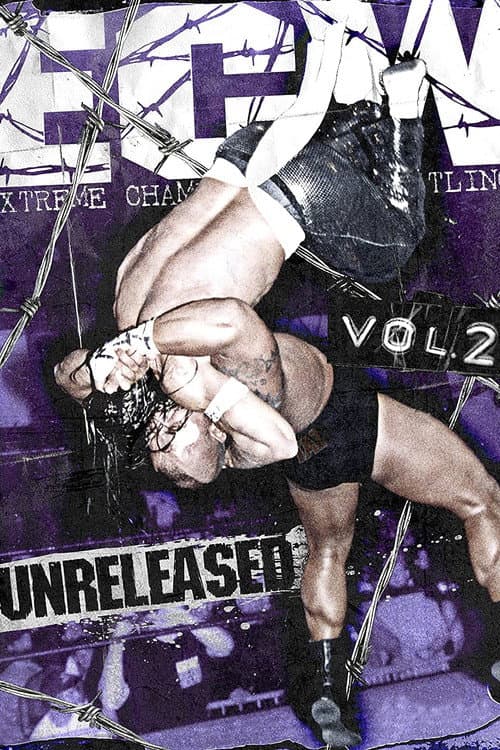 ECW - Unreleased Vol. 2 (2013) poster