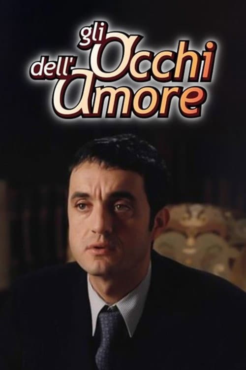 Gli occhi dell'amore (2005) poster