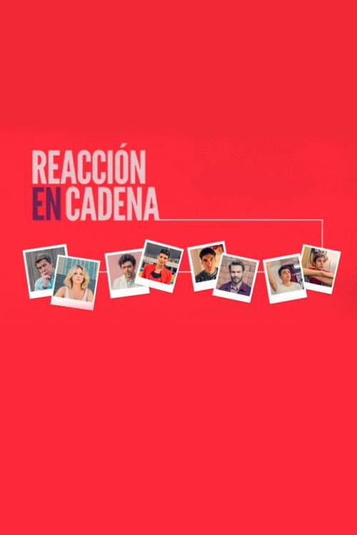 Reacción en cadena (2019) poster