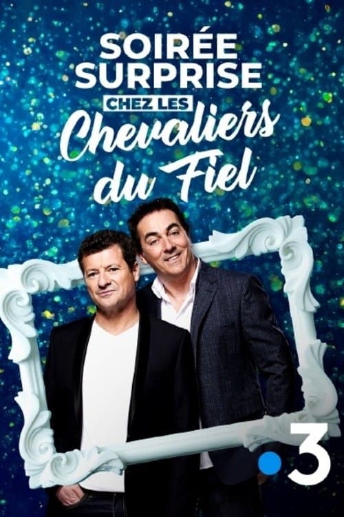 Soirée surprise chez les Chevaliers du Fiel (2024) poster
