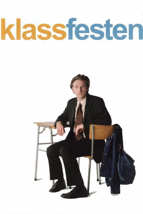 Klassfesten (2002) poster