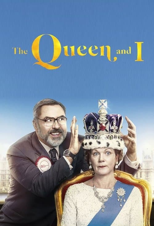 The Queen and I (2018) poster