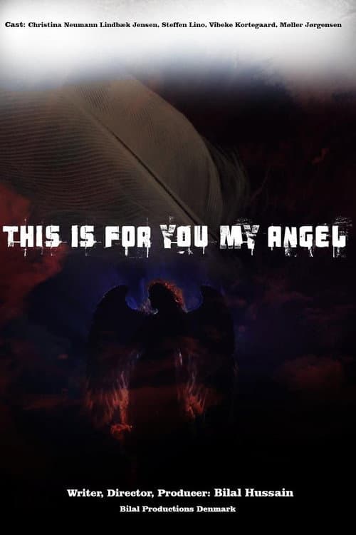 This Is for You My Angel (2025) poster