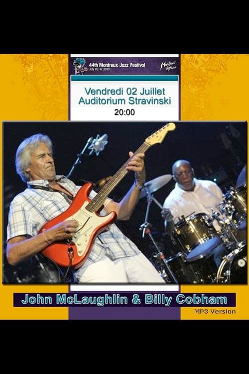 John McLaughlin & Billy Cobham: Live at Montreux 2010 (2010) poster