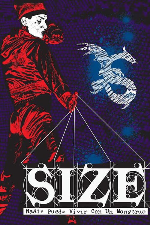 SIZE: Nadie Puede Vivir con un Monstruo (2015) poster