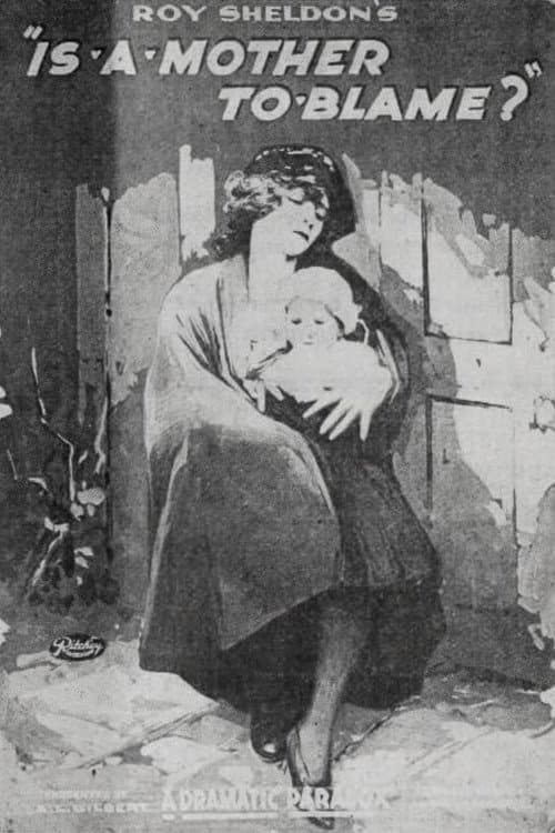 Is a Mother to Blame? (1922) poster
