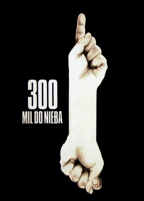 300 mil do nieba (1989) poster