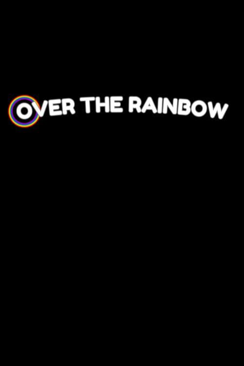 Over the Rainbow (2026) poster