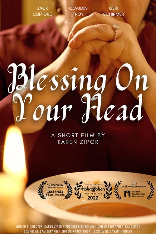 Blessing on Your Head (2022) poster