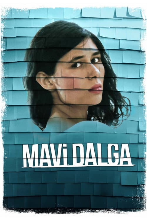 Mavi dalga (2013) poster