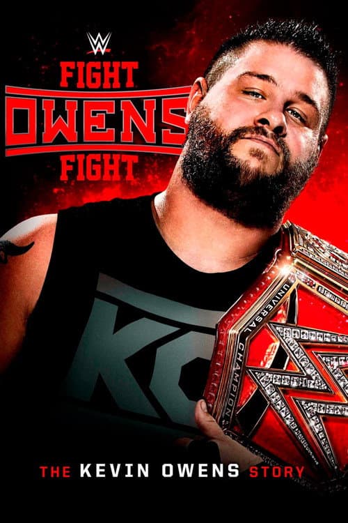 Fight Owens Fight: The Kevin Owens Story (2017) poster