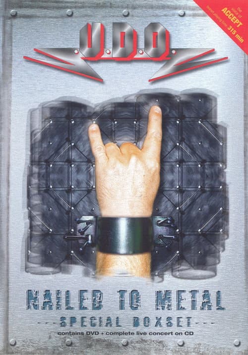 U.D.O.: Nailed to metal (2005) poster