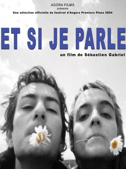 Et si je parle (2005) poster