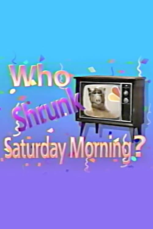 Who Shrunk Saturday Morning? (1989) poster