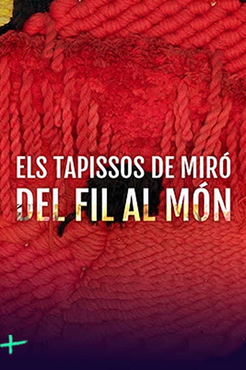 Els tapissos de Miró (2023) poster