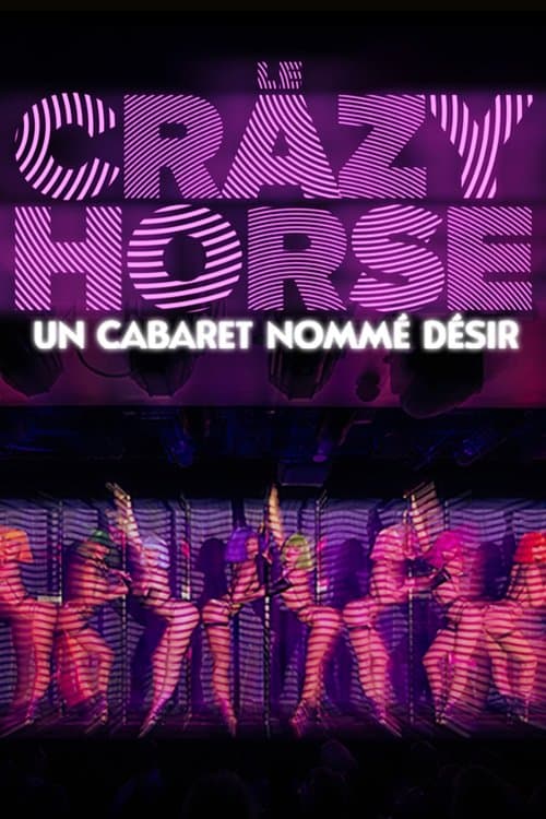 Crazy Horse, un cabaret nommé désir (2025) poster