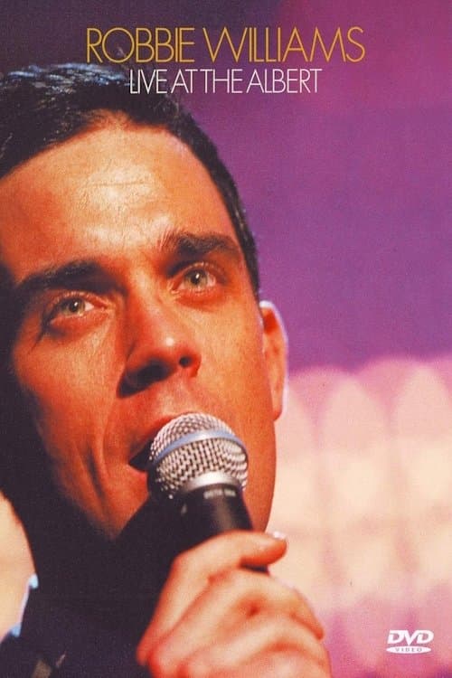 Robbie Williams: Live at the Albert (2001) poster