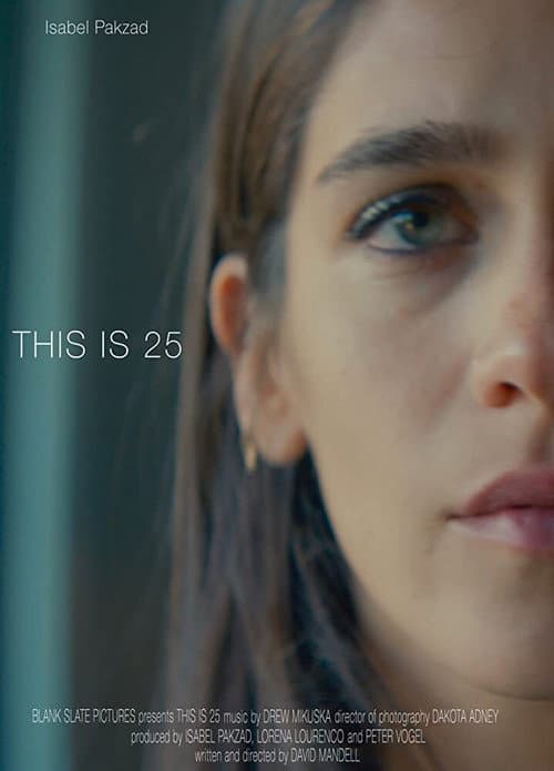 This Is 25 (2019) poster