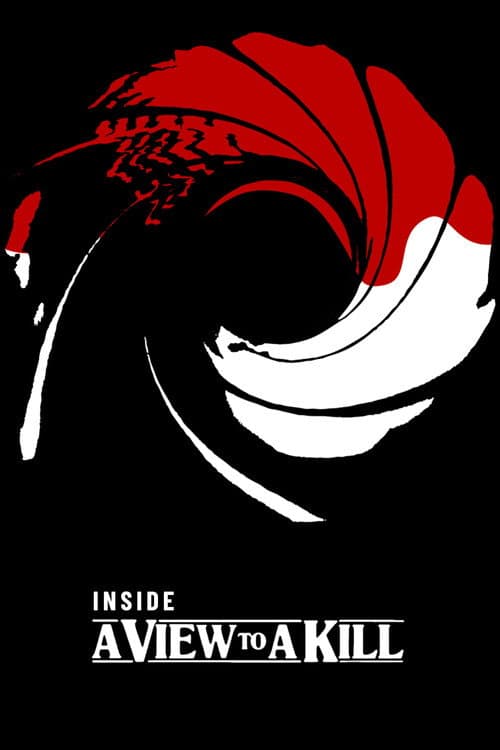 Inside 'A View to a Kill' (2000) poster