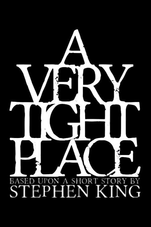A Very Tight Place (2011) poster